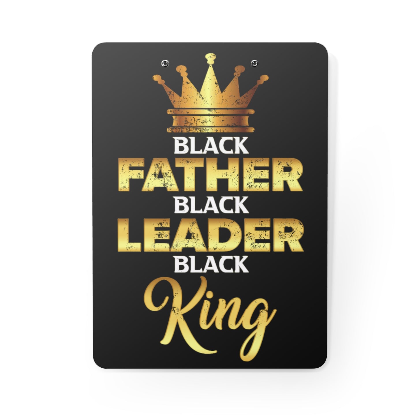Father Leader King Clipboard